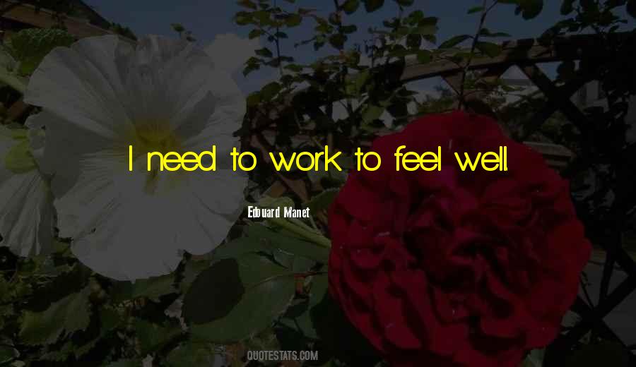 Feel Well Quotes #1739959