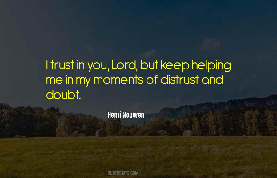 Trust In You Lord Quotes #1832335