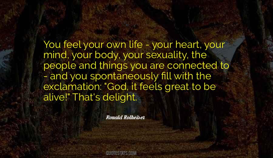 Feel With Your Heart Quotes #1273134