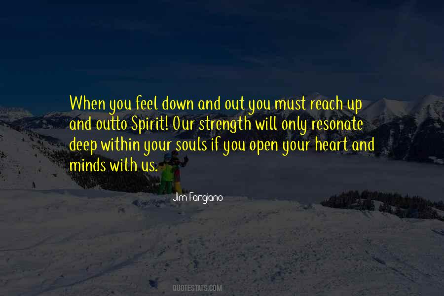 Feel With Your Heart Quotes #1842740