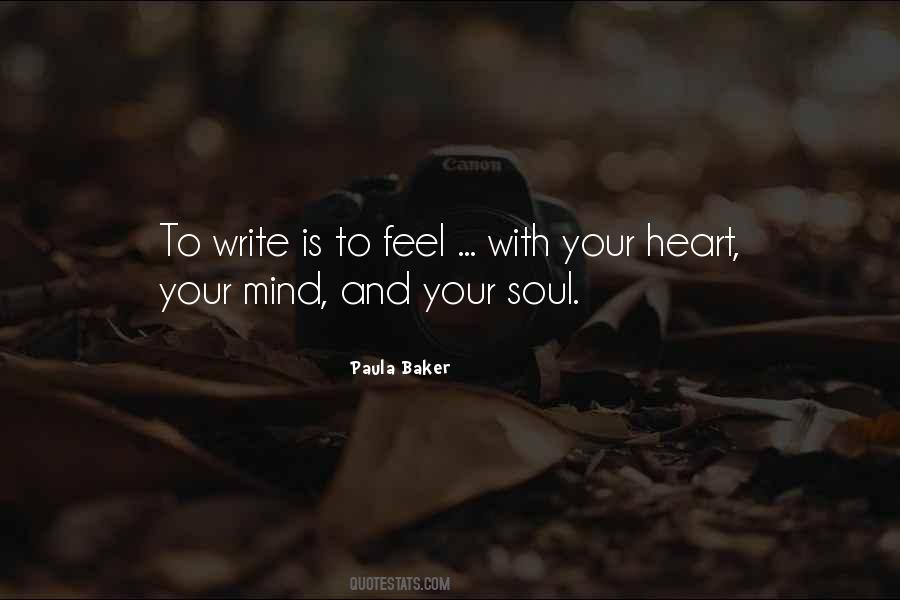 Feel With Your Heart Quotes #754027