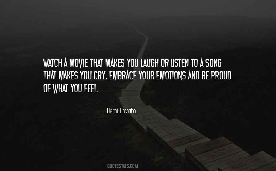 Feel Your Emotions Quotes #106387