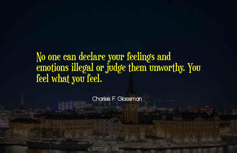 Feel Your Emotions Quotes #1275560