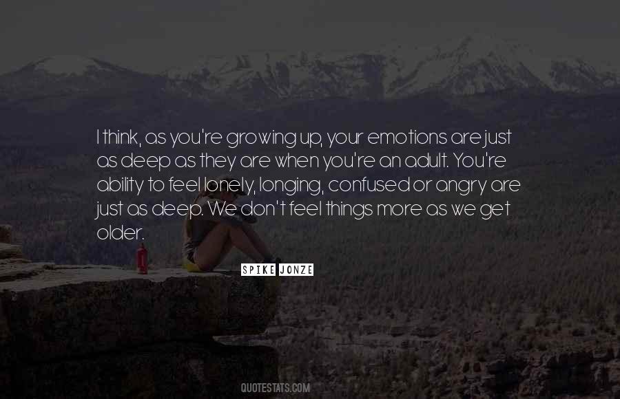 Feel Your Emotions Quotes #509669