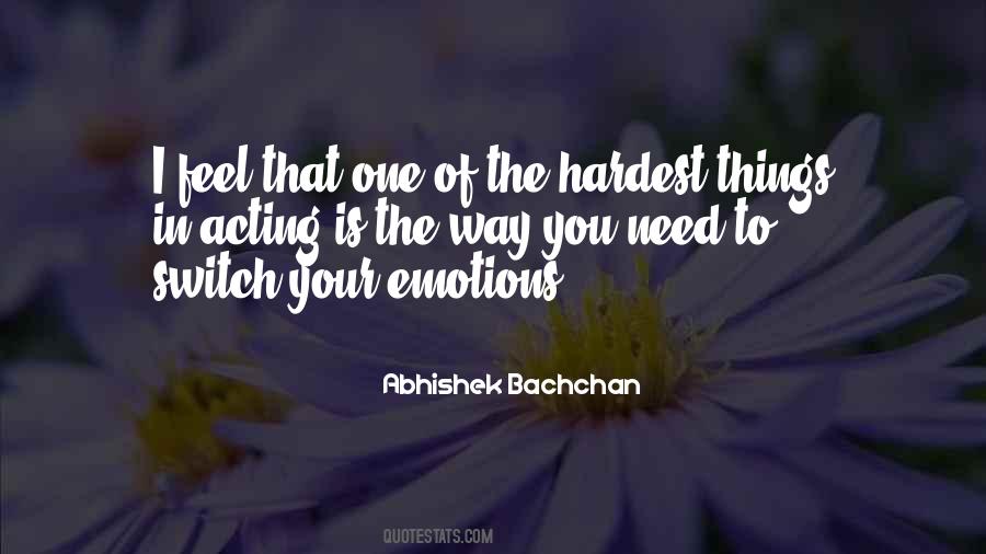 Feel Your Emotions Quotes #556509