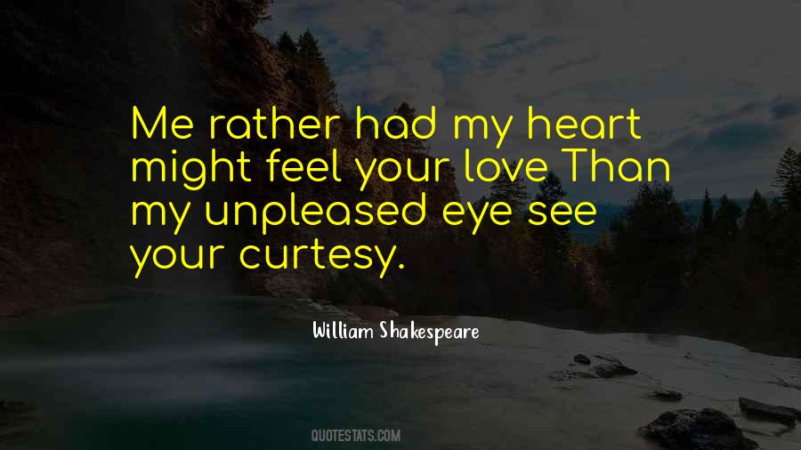 Feel Your Love Quotes #1676683