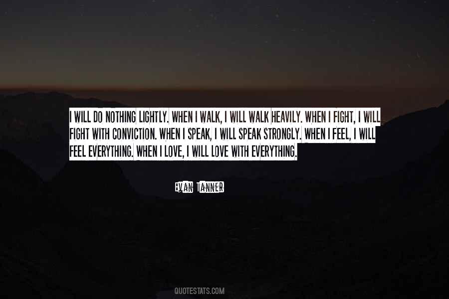 Feel Your Love Quotes #31114