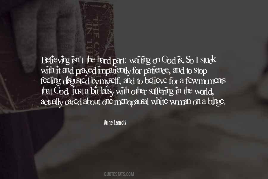 Woman Waiting Quotes #1431169