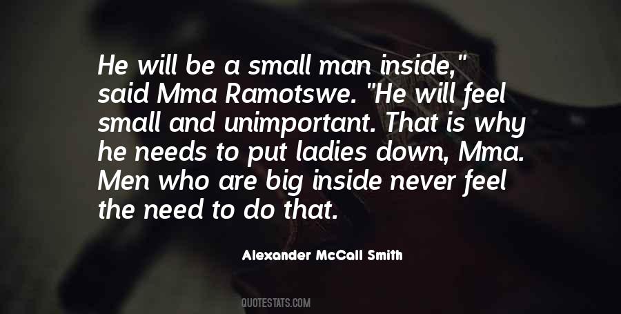 Small Will Quotes #674516
