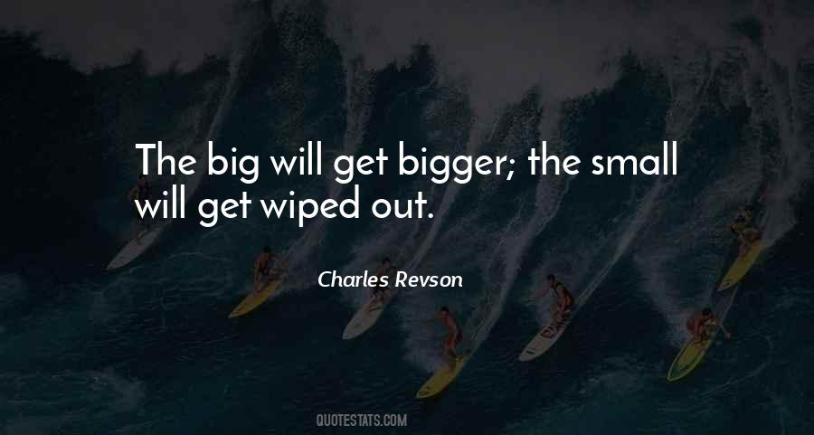 Small Will Quotes #803616