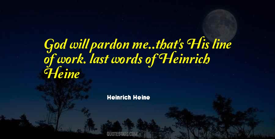 Quotes About Heine #732130