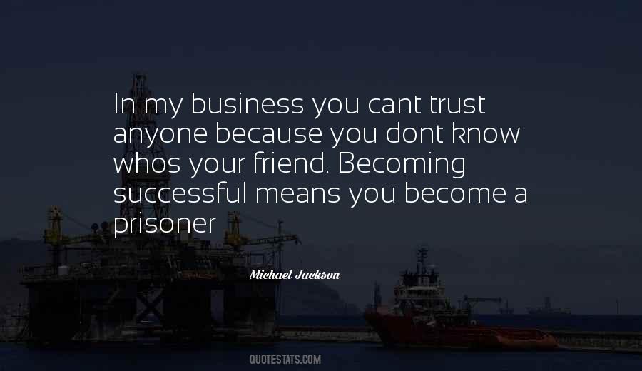 Business Trust Quotes #714591