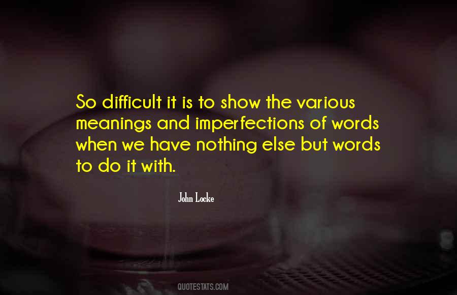 Difficult Words Quotes #162594