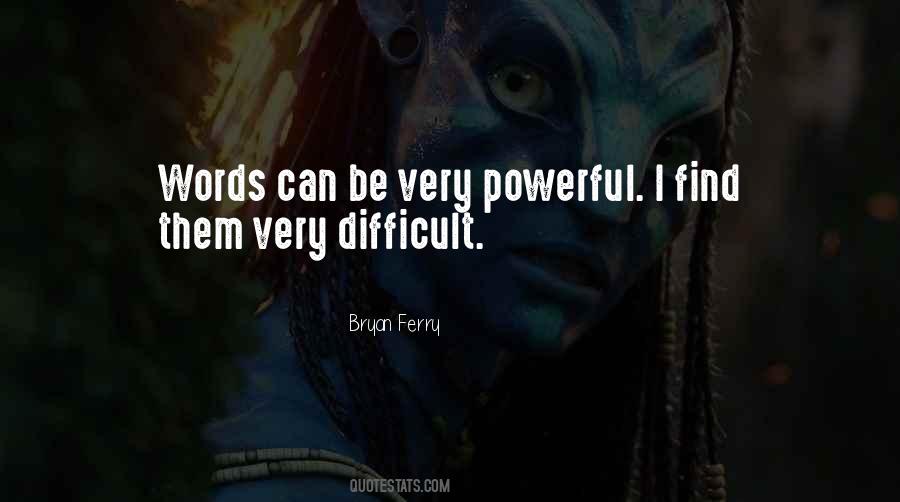 Difficult Words Quotes #232503