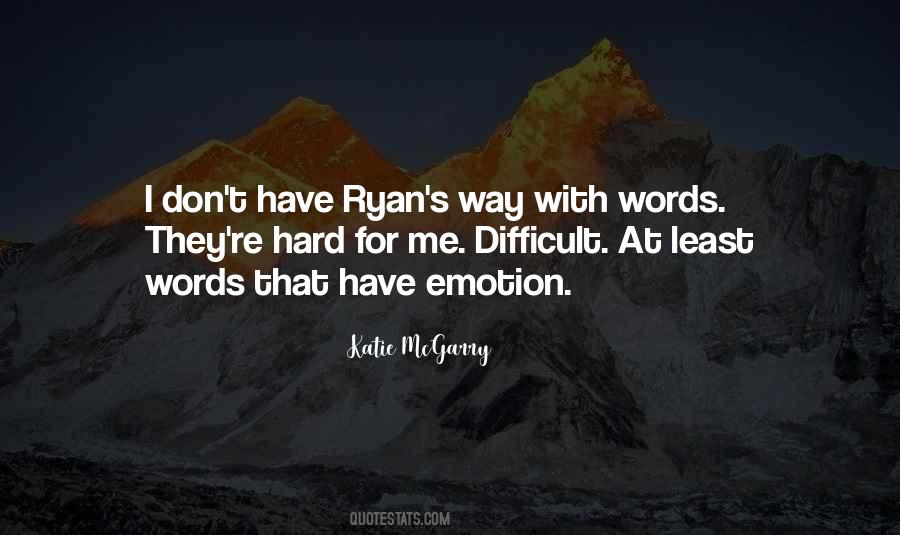 Difficult Words Quotes #986277