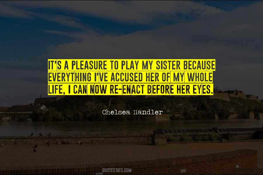 Sister Eyes Quotes #704774