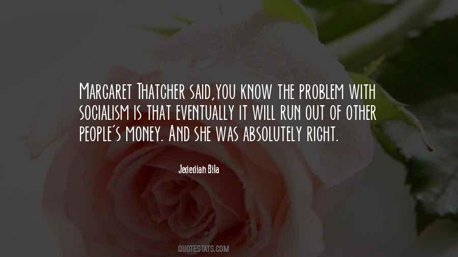 Problem With Socialism Quotes #799002