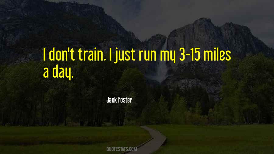 Train Running Quotes #70428