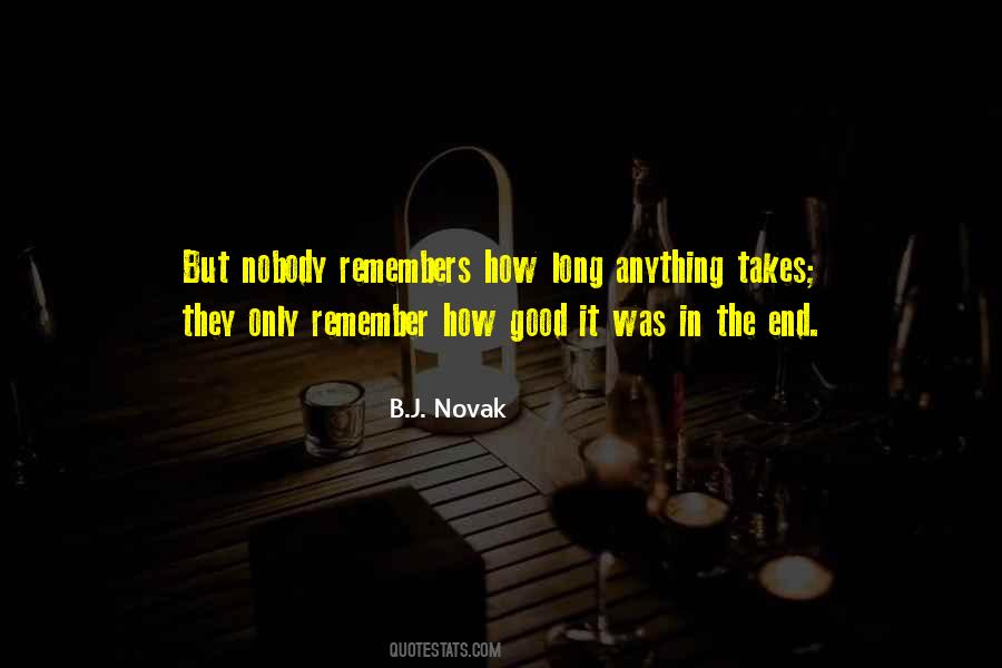 Nobody Remembers Me Quotes #1257444