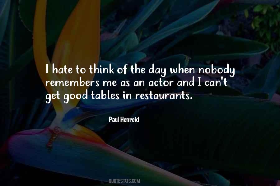 Nobody Remembers Me Quotes #948693