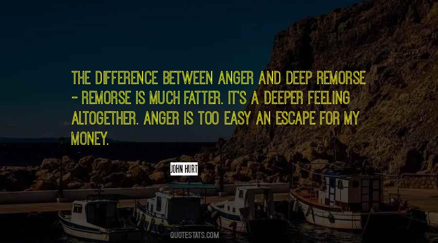 Feeling Anger Quotes #1548890