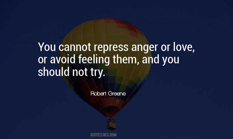 Feeling Anger Quotes #1595835