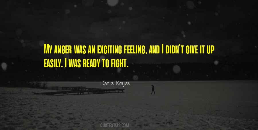 Feeling Anger Quotes #1721508