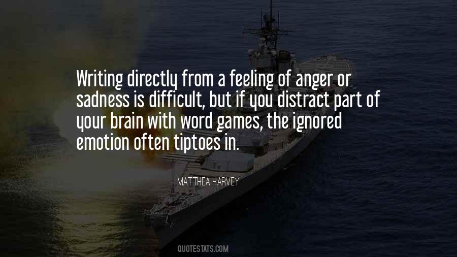 Feeling Anger Quotes #1821115