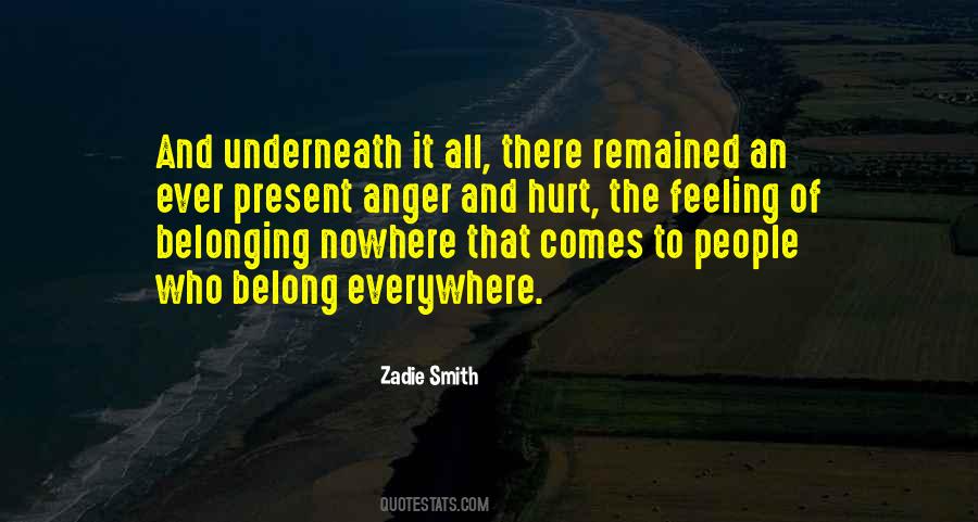 Feeling Anger Quotes #328422