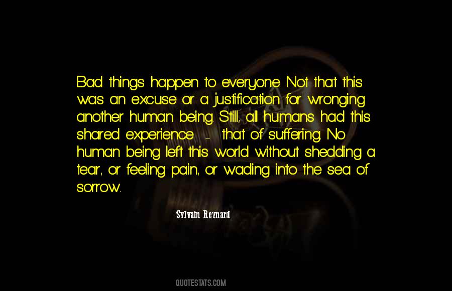 Feeling Another's Pain Quotes #1589839
