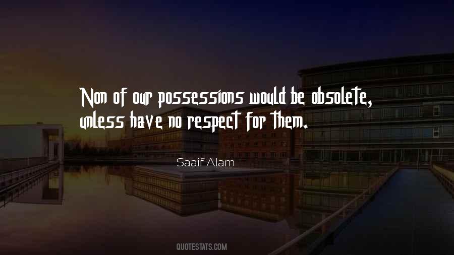 No Possessions Quotes #476729