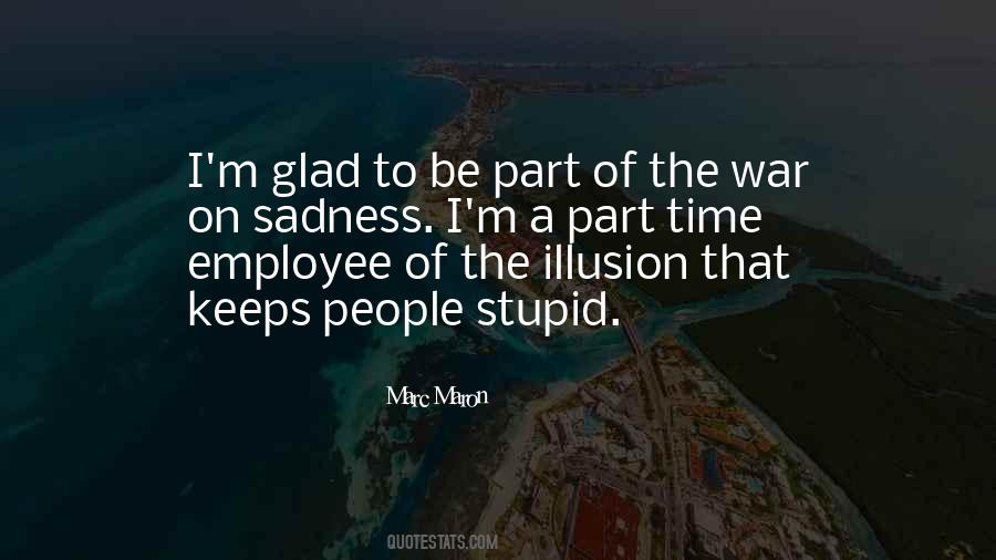 Quotes About The Illusion Of Time #1752759