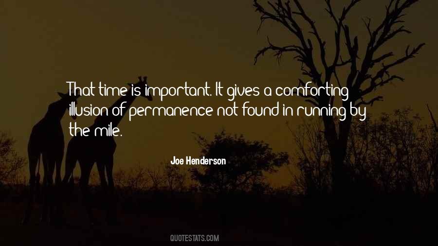 Quotes About The Illusion Of Time #875081