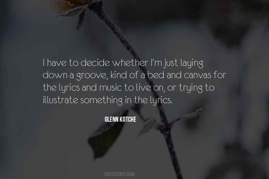 Lyrics Music Quotes #1471824