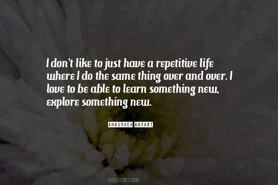 Do The Same Thing Over And Over Quotes #1056149