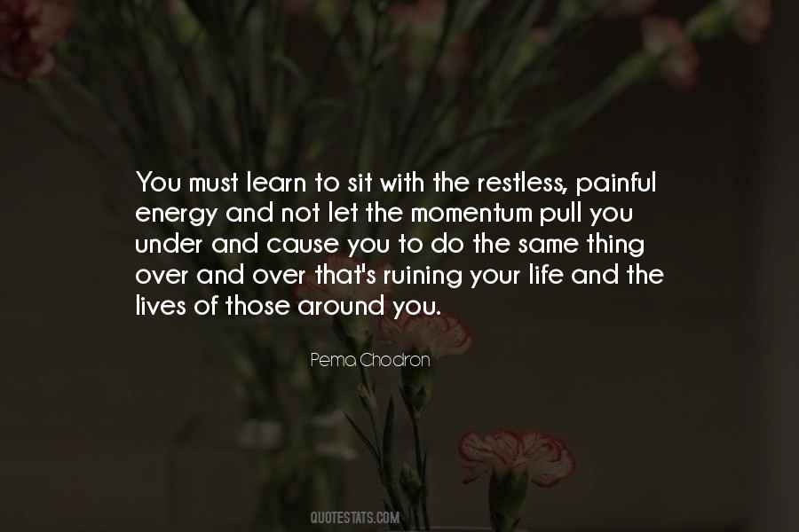 Do The Same Thing Over And Over Quotes #1623059