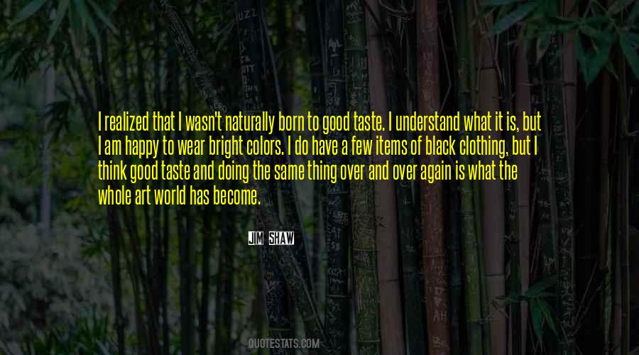 Do The Same Thing Over And Over Quotes #880352
