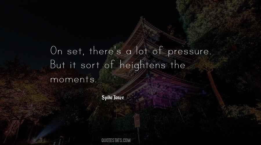Quotes About Heightens #1363181