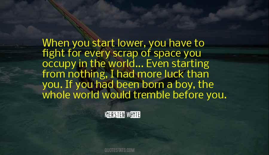 Boy Born Quotes #1077812
