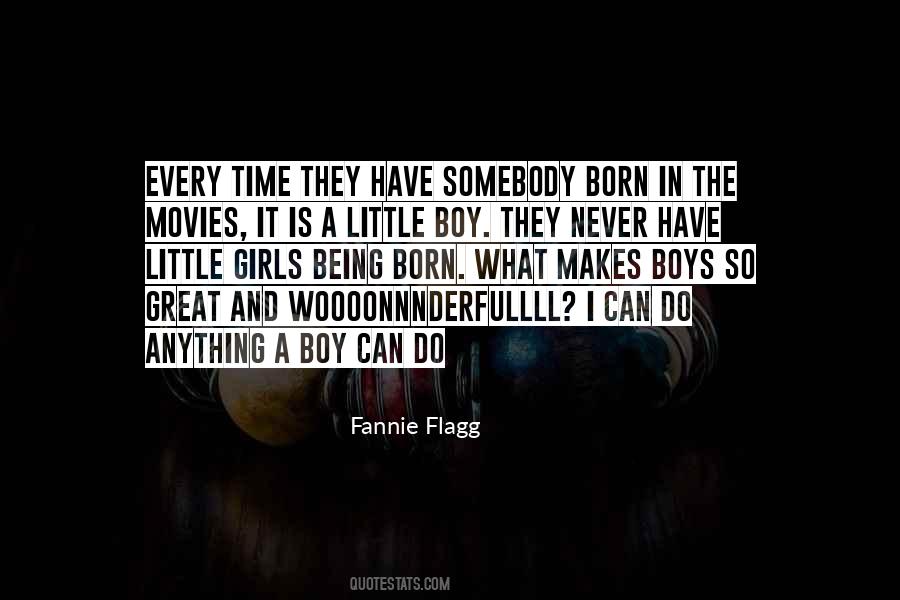 Boy Born Quotes #1470237