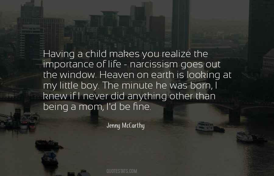 Boy Born Quotes #1730473