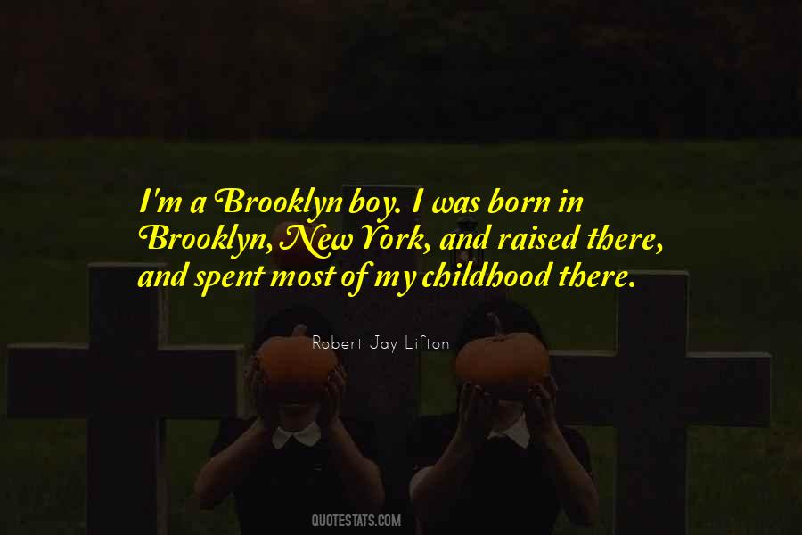 Boy Born Quotes #814200