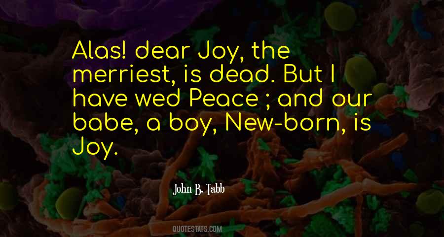 Boy Born Quotes #981318