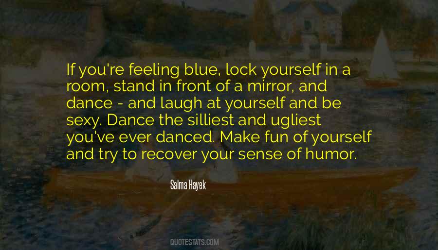 Feeling Blue Quotes #195982