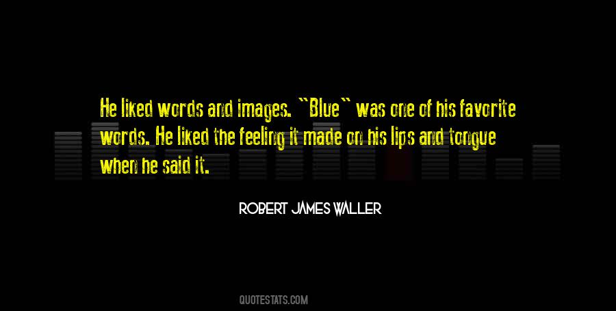 Feeling Blue Quotes #230222