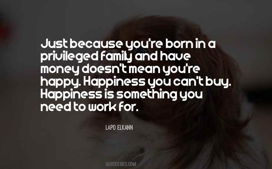 Family Money Quotes #1726391
