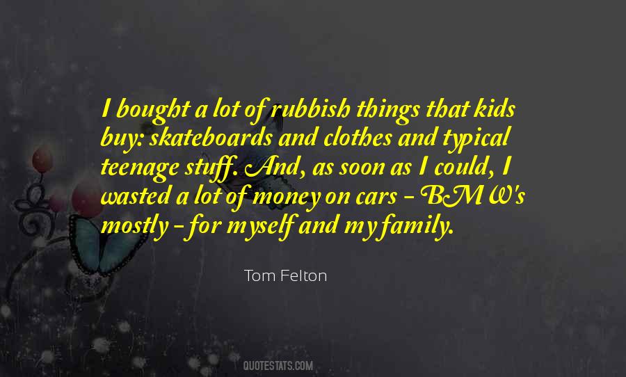Family Money Quotes #305546
