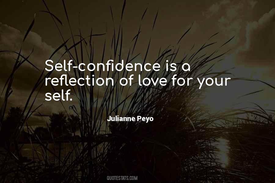 Self Confidence Love Quotes #1591333