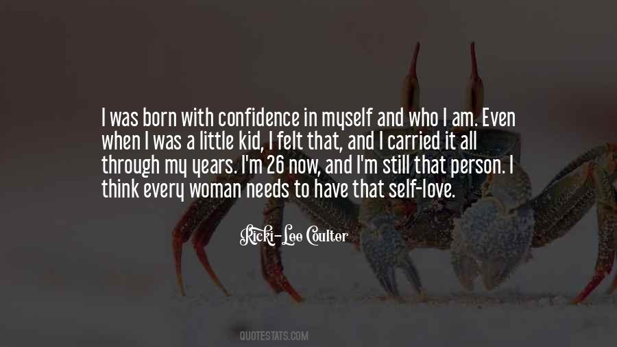 Self Confidence Love Quotes #253053