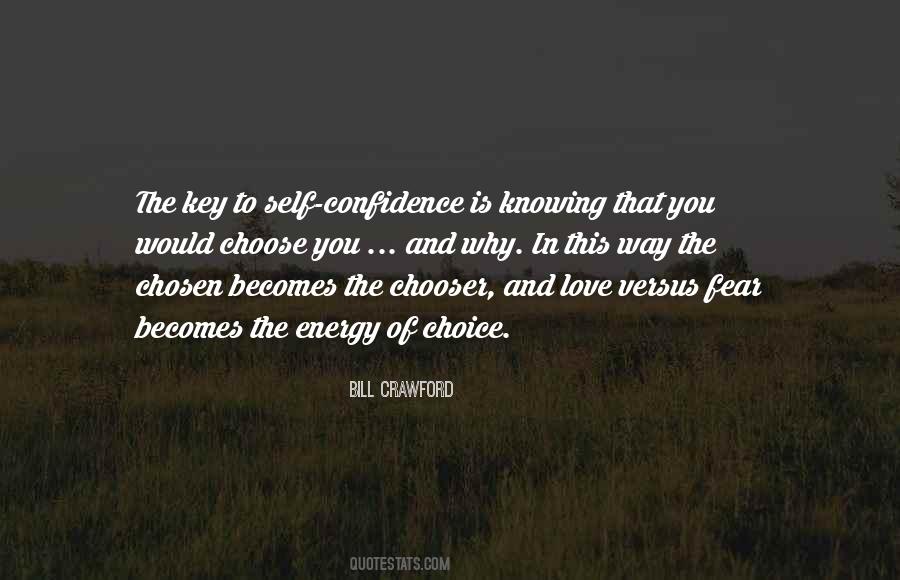 Self Confidence Love Quotes #512181